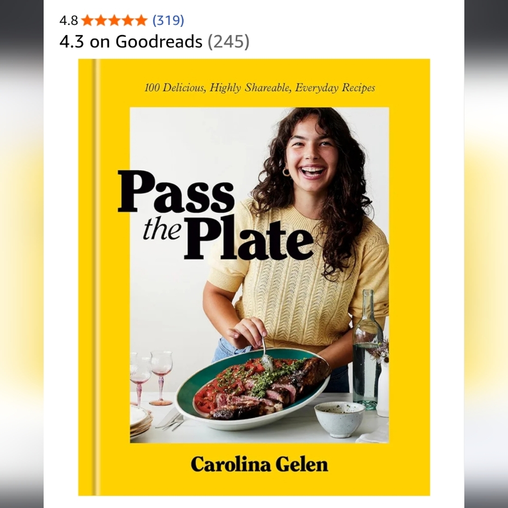 NWT NEW Carolina Gelen "Pass The Plate" Hardcover Cookbook Easy Recipes